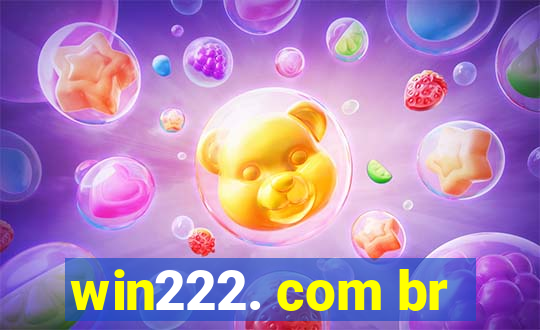 win222. com br